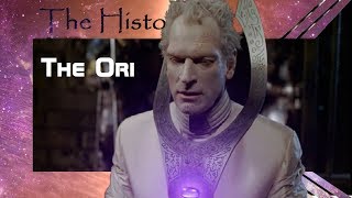 The History of the Ori (Stargate SG1)