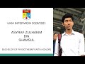 ASYRAF ZULHAKIM BIN SHAMSUL (UKM FSK 2020/2021 VIDEO INTERVIEW - FISIOTERAPI)