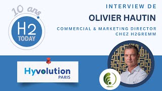 🇫🇷 Hyvolution 2025 : interview de Olivier Hautin - Commercial \u0026 Marketing Director Chez H2Gremm