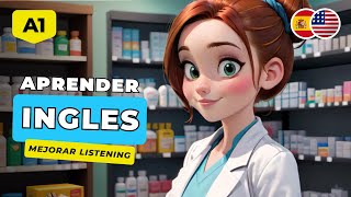 Aprender Ingles Con Historias  🎧 Cuentos En Ingles Para Aprender | UN DÍA EN LA FARMACIA