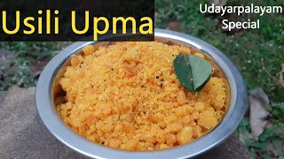 Usili Upma | Udayarpalayam special upma |How to make| Tiffin Recipes |In english