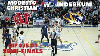 Modesto Christian vs. Inderkum | CIF SJS D1 Semi-Finals 2023 | Full Game Highlights | ZV.Productions