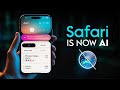 Safari is AI Now!