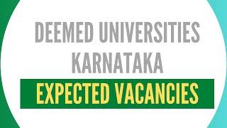 Expected Vacancies for Mop up in Karnataka Deemed Universities