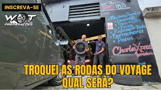 VOYAGE TURBO CHEGARAM AS RODAS NOVAS ( W.O.T. PREPARAÇÕES)