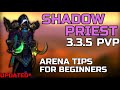 *UPDATED* SHADOW PRIEST PVP 3.3.5 - BEGINNER GUIDE WARMANE WOTLK (Talents, Gear, Arena, Tips) 2020