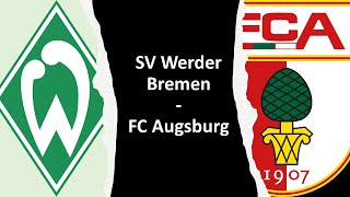 ⚽ Werder Bremen - FC Augsburg | Vorbericht - 6. Spieltag