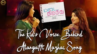 The Kid's Voice Behind Alangatti Mazhai Song! | Madai Thirandhu | Chapter 3 : Iruvar