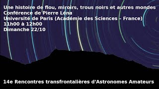 Une histoire de flou, miroirs, trous noirs et autres mondes.(FR)