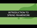 Introduction to Spring Framework | Spring Tutorial for Beginners | Edureka