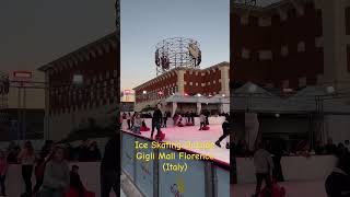 Ice Skating Outside Gigli Shopping Mall Florence (Italy)