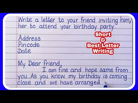 How do I write a letter to a friend inviting him to my birthday party in English?