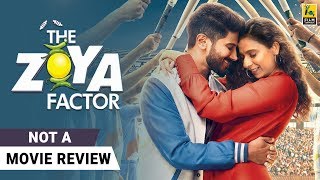 The Zoya Factor | Not A Movie Review | Sonam Kapoor Ahuja | Dulquer Salmaan | Film Companion