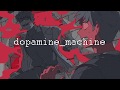 【BIG AL】dopamine_machine【VOCALOID Original】