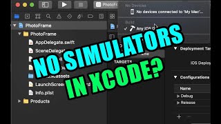 No Simulators Available in Xcode Project? Try this!