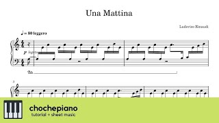 Una Mattina – Ludovico Einaudi | Piano Tutorial + Sheet Music