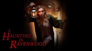 A Haunting in Ravenwood (2021) | Full Horror Thriller Movie | Tim Coyle | Eileen Dietz