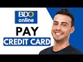 How To Pay BDO Credit Card Using BDO Online Banking | Easy Tutorial (2024)