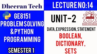GE8151|PROBLEM SOLVING AND PYTHON PROGRAMMING |PSPP|Manojkumar Lectures | boolean, dictionary, set