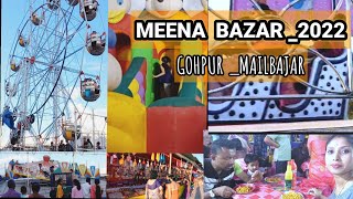 Meena Bazar 2022  in Gohpur Mailbajar with shops and Rides || full video