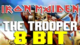 The Trooper [8 Bit Universe Tribute to Iron Maiden]