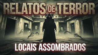 👻 5 RELATOS DE TERROR - LUGARES ASSOMBRADOS 🔥