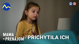 Mama na prenájom | Prečo ste v posteli bez pyžamka?