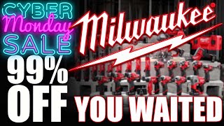 Cyber Monday Milwaukee Tool Deals You'll be glad you waited for!