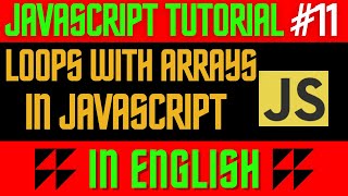 Javascript Tutorial | Loops with Array in Javascript | QA Peddia English