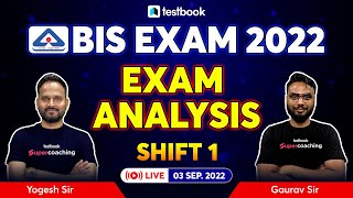 BIS Exam Analysis 2022 | 3 September 2022 Shift 1 | BIS Exam asked Questions + Paper Review