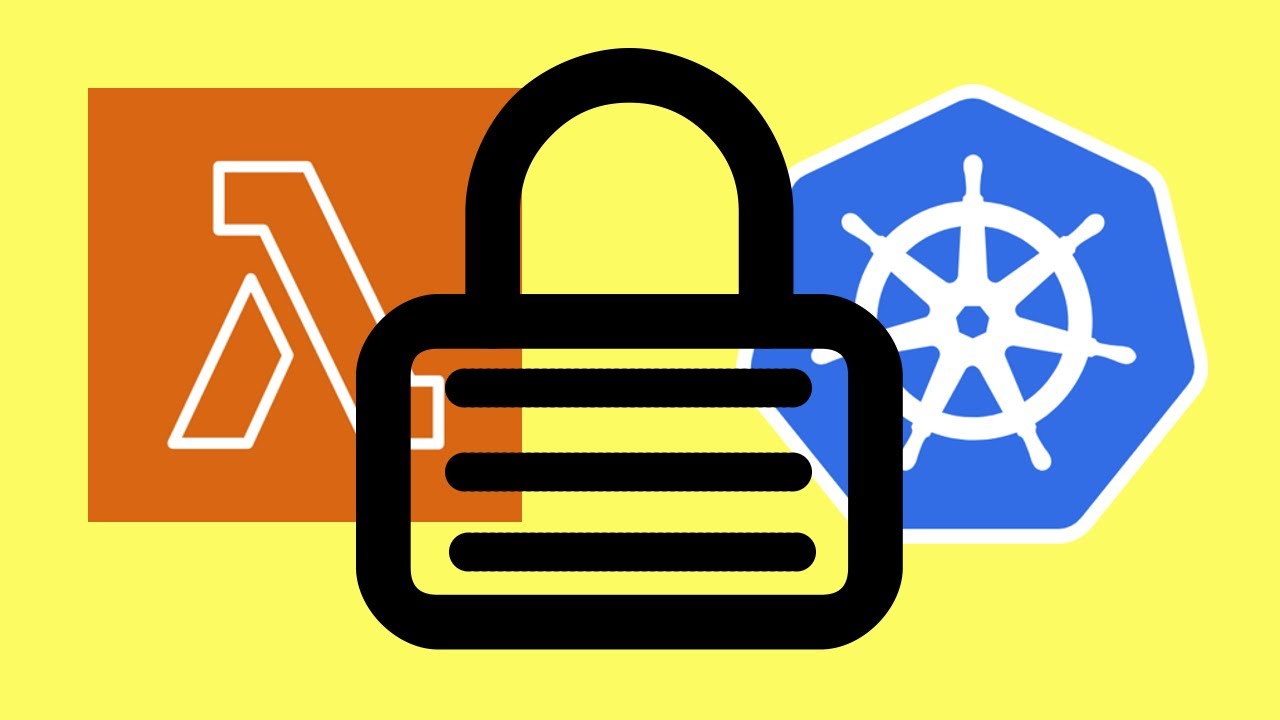Container Secrets For Lambda Or Kubernetes Youtube
