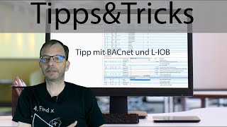 Tips \u0026 Tricks - Easily connect L-IOB data points to BACnet (English)