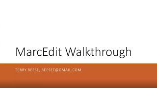 MarcEdit with Terry Reese