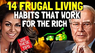 14 FRUGAL LIVING Habits You MUST Learn from the Rich - Always Work