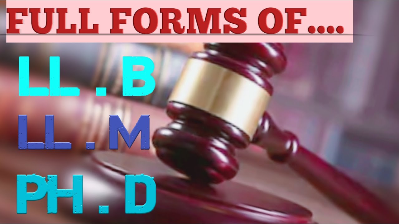 WHAT IS THE FULL FORM OF LL B, LL M, Ph D , IN TELUGU//,LAW BASICS IN ...