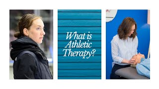 What is Athletic Therapy?
