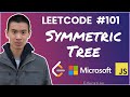 Solving LeetCode 101 in JavaScript (Symmetric Tree)
