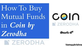 How to invest in Mutual Funds on Zerodha in Telugu | Coin by Zerodha | Mutual Funds | Healthywealth