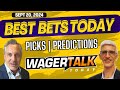 Free Best Bets and Expert Sports Picks | WagerTalk Today | College Football and NFL Picks | 9/20