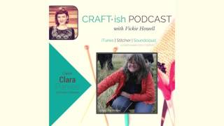 CRAFT-ish Podcast Episode 3: Interview with Knitter's Review's Clara Parkes