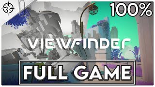 VIEWFINDER Gameplay 100% Walkthrough (All Collectibles) FULL GAME