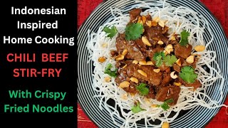 Chili Beef Stir-fry with Crispy Noodles (Indonesian Inspired)