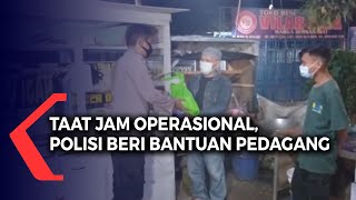 Taat Jam Operasional, Polisi Beri Bantuan Pedagang