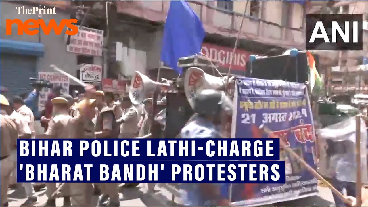 Bihar Police Lathi-charge 'Bharat Bandh' Protesters, Out Against SC's ...