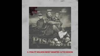 Diff- PISA ft Kelson Most wanted x Tio Edson (Visualizer) Ep Actualiza