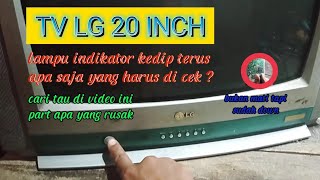 tv lg lampu indikator kedip kedip b+ drop