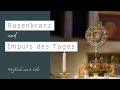 18.02.2022 06:00 Uhr Rosenkranz und Morgenimpuls  -  Erlöserkirche Lustenau Rheindorf