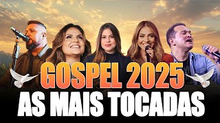 As Mais Tocadas 2025 ~ Julia Vitoria, Valesca Mayssa, Fernandinho, Mari Borges, Gabrila Rocha...