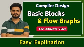 Basic Blocks & Flow Graphs| Compiler design | All Universities