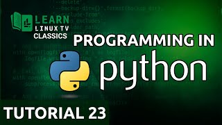 Coding in Python 23 - Virtual Environments (Learn Linux TV Classics)